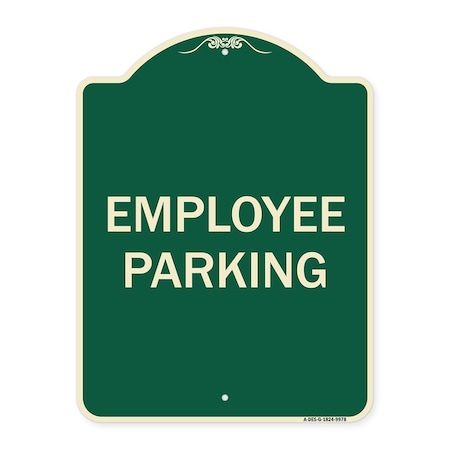 Signmission Designer Series Sign-Employee Parking, Green Heavy-Gauge Aluminum, 24" x 18", G-1824-9978 A-DES-G-1824-9978